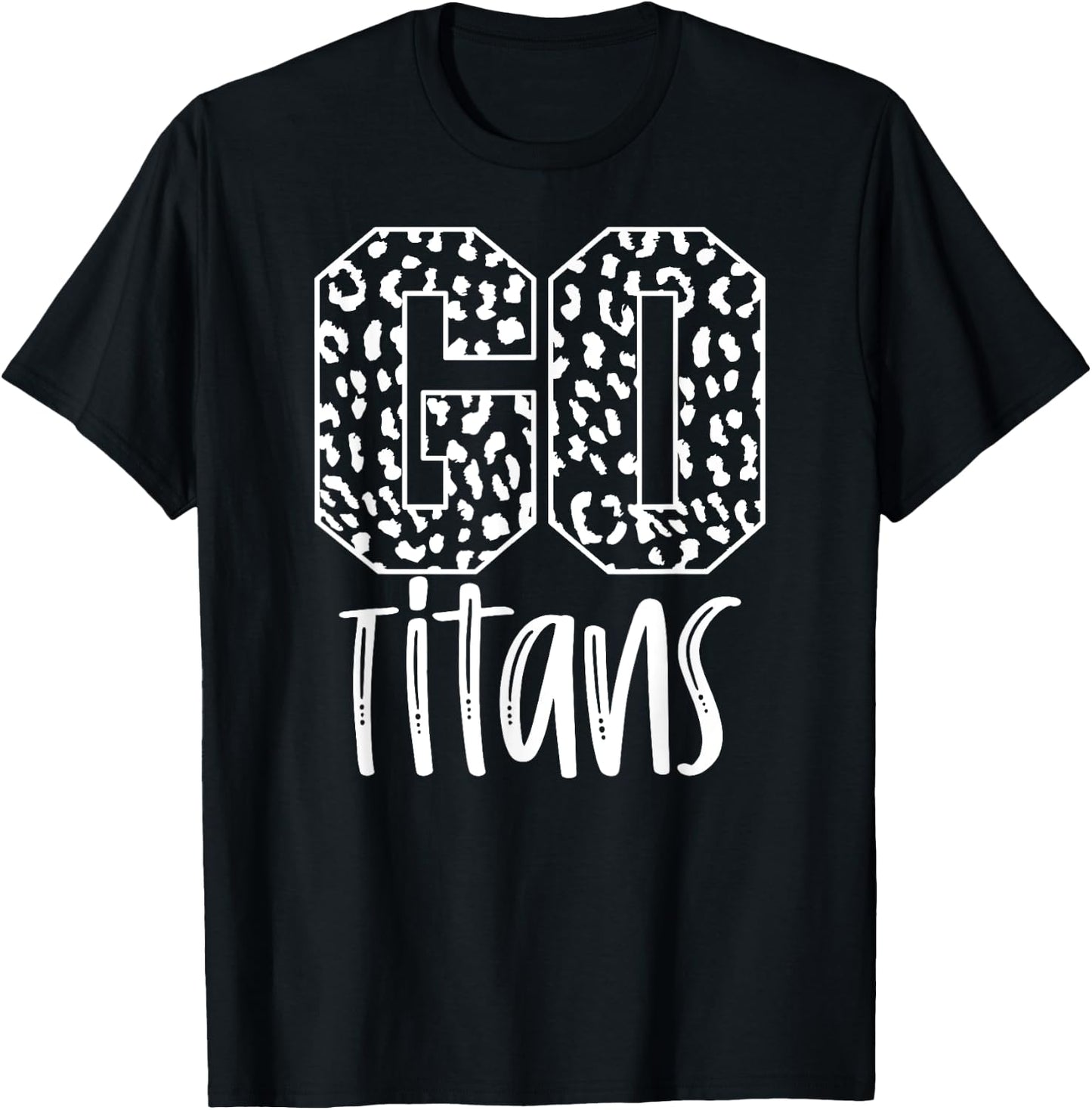 Titans Team Mascot School Spirit Game Night Leopard Print T-Shirt - T-Shirt | Black