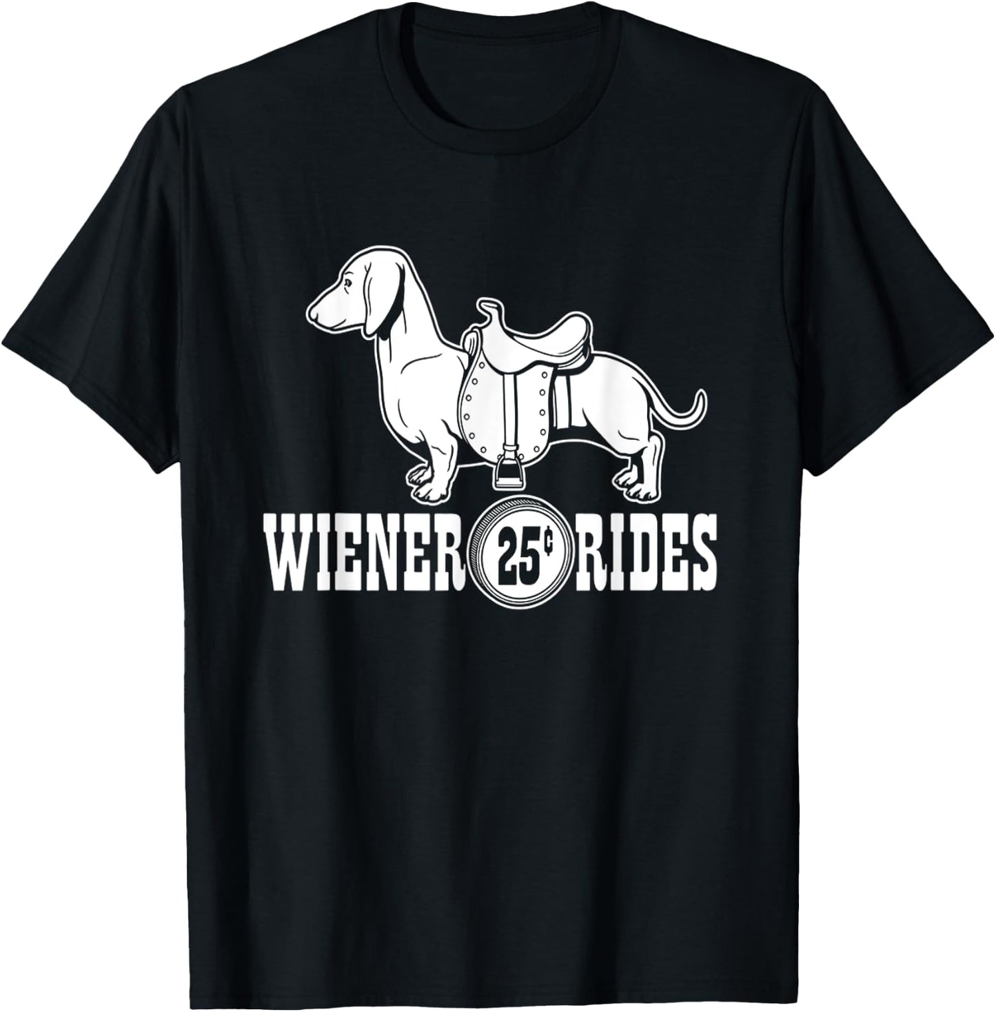 Weiner Rides | Funny Dachshund T- Shirt T-Shirt - T-Shirt | Black