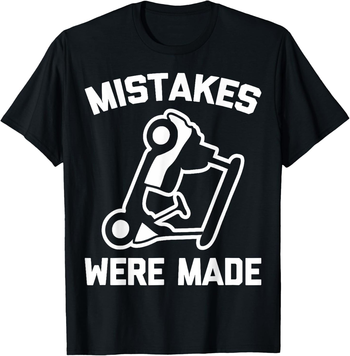 Mistakes Were Made Golf Cart Mishap Humor T-Shirt - T-Shirt | Black