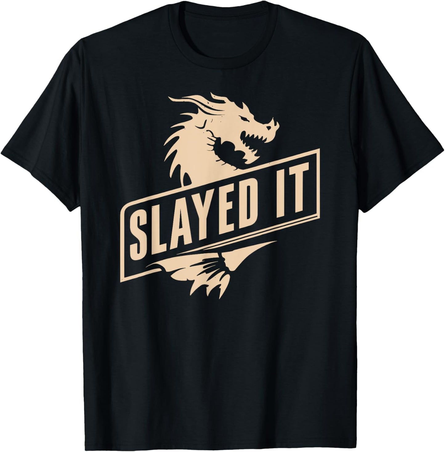 Renaissance Festival, Slayed It, Dragon Slayer Ren Faire T-Shirt - T-Shirt | Black
