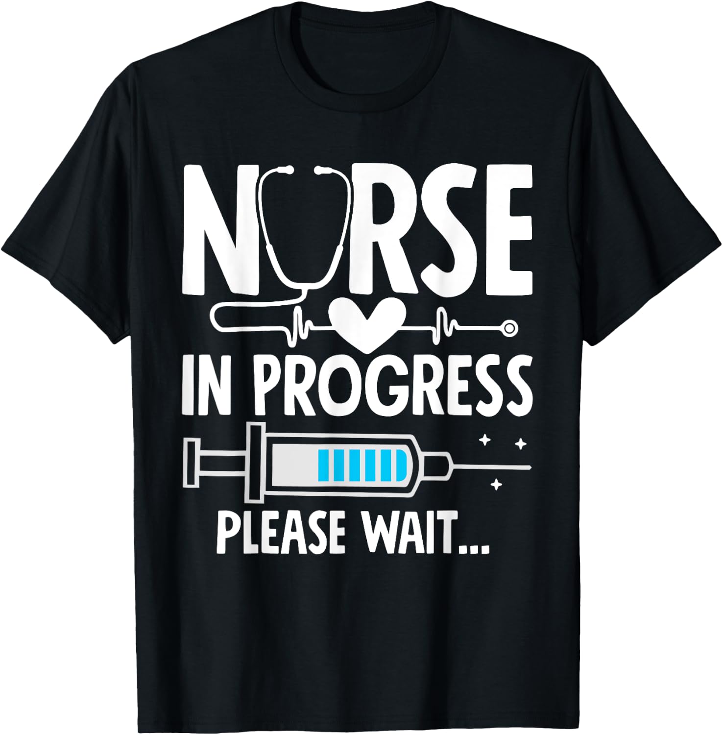 Nursing Student Women Girls Funny Nurse In Progress T-Shirt - T-Shirt | Black