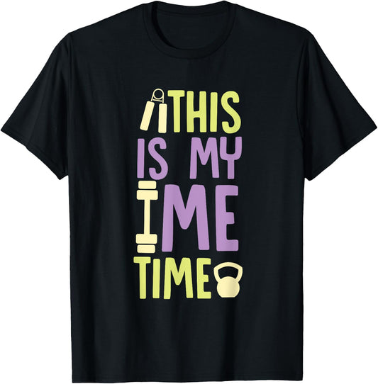 This is My Me Time Time for Myself Self Love T-Shirt - T-Shirt | Black