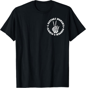 I Support Women's Rights And Wrongs (Front & Back) Groovy T-Shirt - T-Shirt | Black