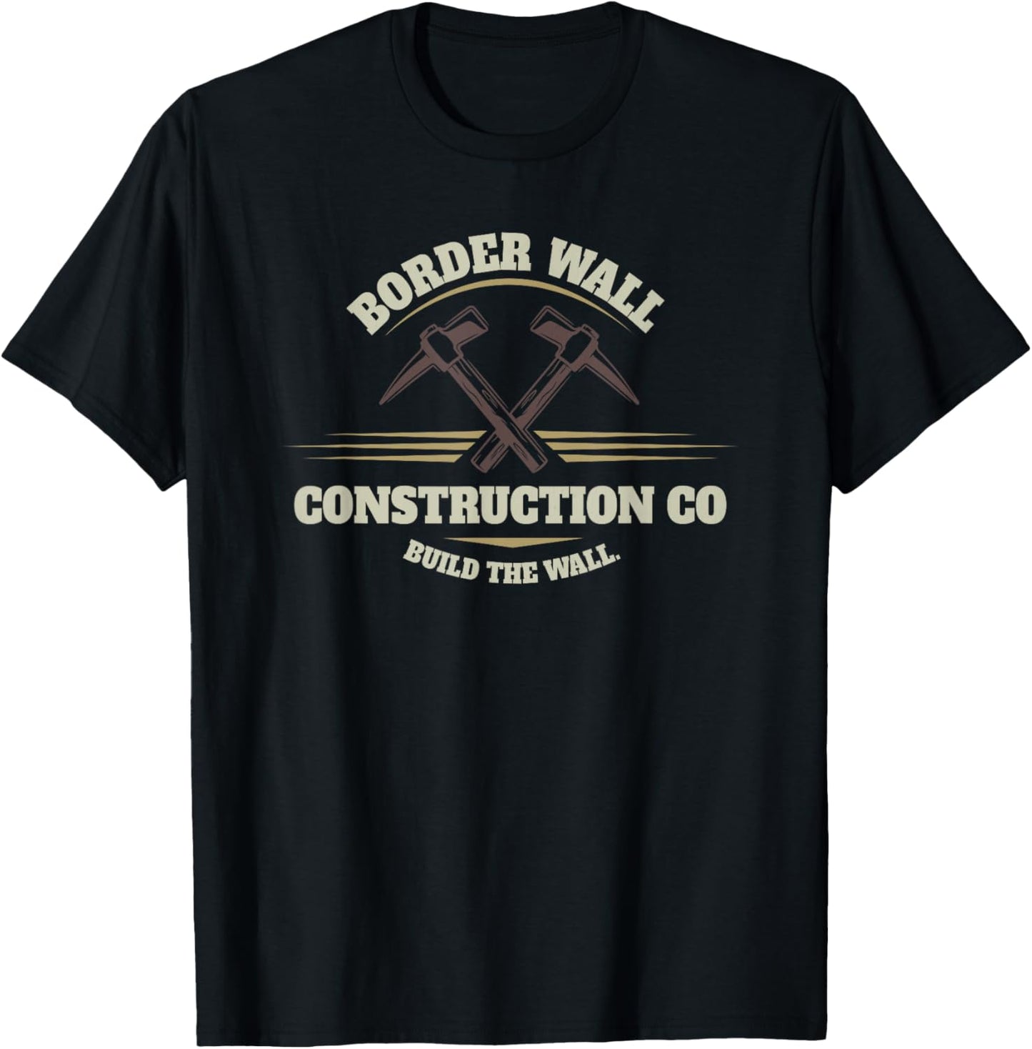 Border Wall Construction Co Build The Wall Pro Trump T-Shirt - T-Shirt | Black