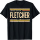 FLETCHER Limited Edition Shirt FLETCHER Name Personalized T-Shirt - T-Shirt | Black