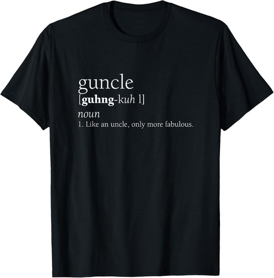 Guncle Definition Shirt, Funny Pregnancy Announcement Gift T-Shirt - T-Shirt | Black