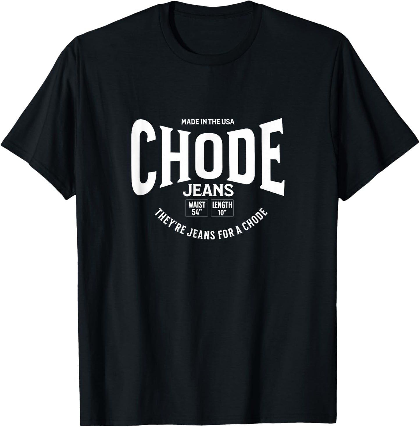 CHODE Jeans - I think you should leave T-Shirt - T-Shirt | Black