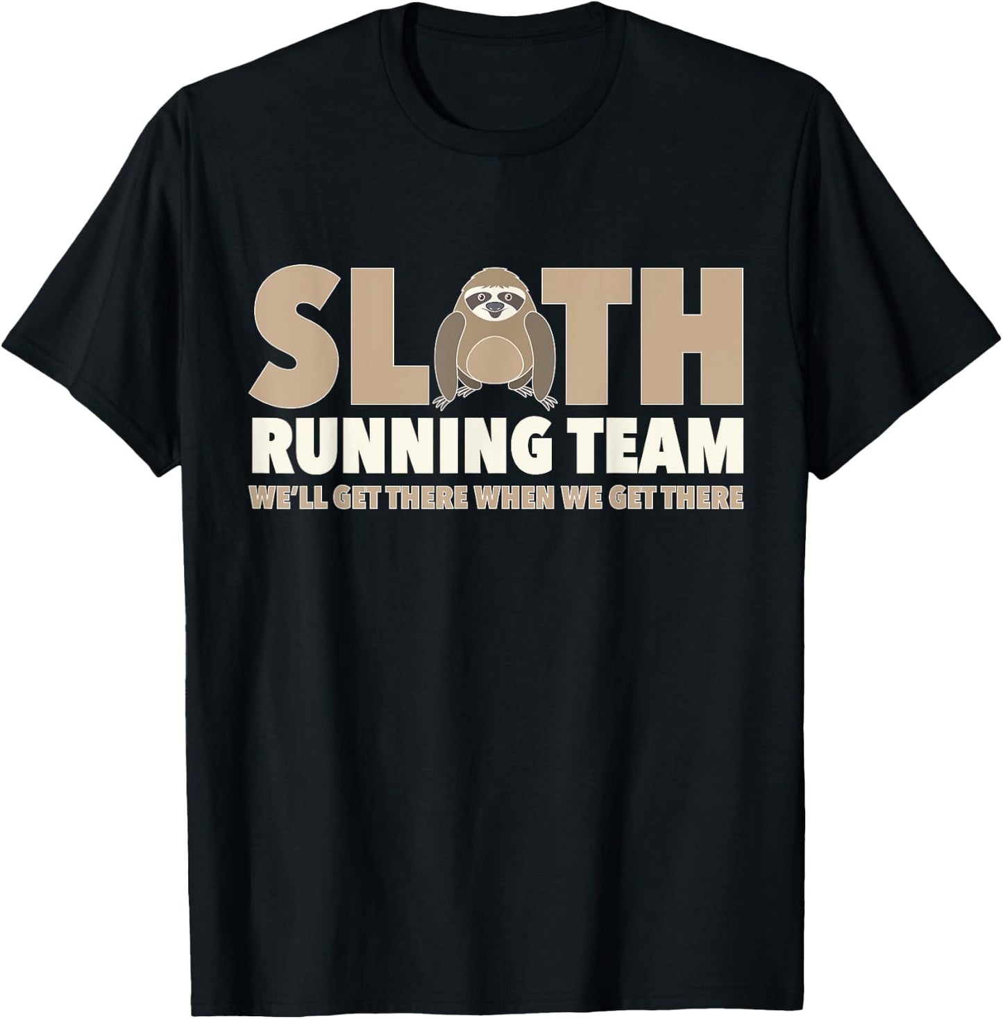 Sloth Running Team Funny Sloth Animal Lover Lazy Person T-Shirt - T-Shirt | Black