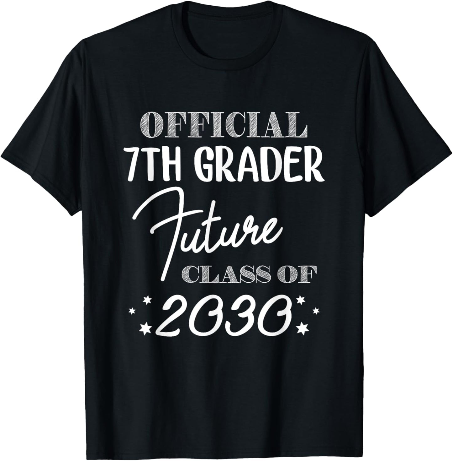 Official 7th Grader Future Class 2030 First Day 7th Grade T-Shirt - T-Shirt | Black