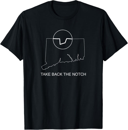 Take Back the Notch Connecticut!