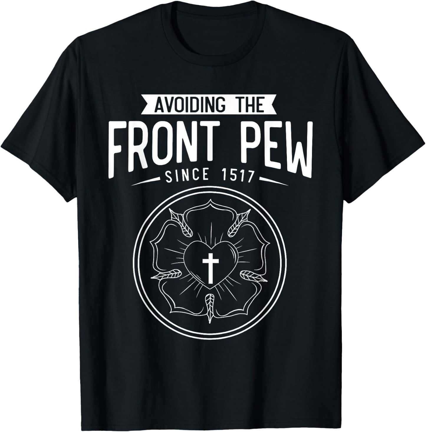 Lutheran Funny Humble 95 Theses Martin Luther Reformation T-Shirt - T-Shirt | Black