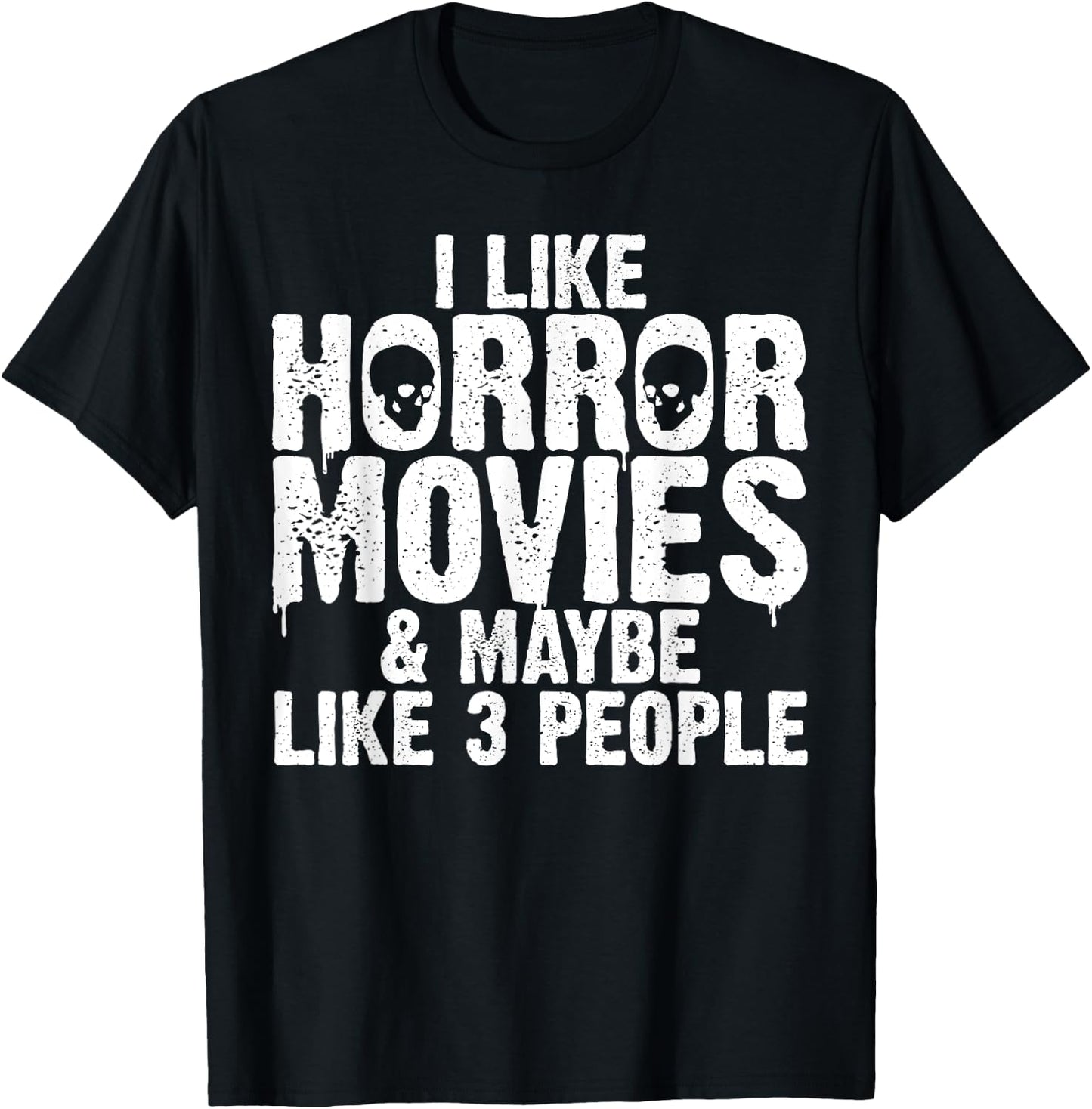 Funny Horror Movie Design Women Horror Movie Lover T-Shirt - T-Shirt | Black