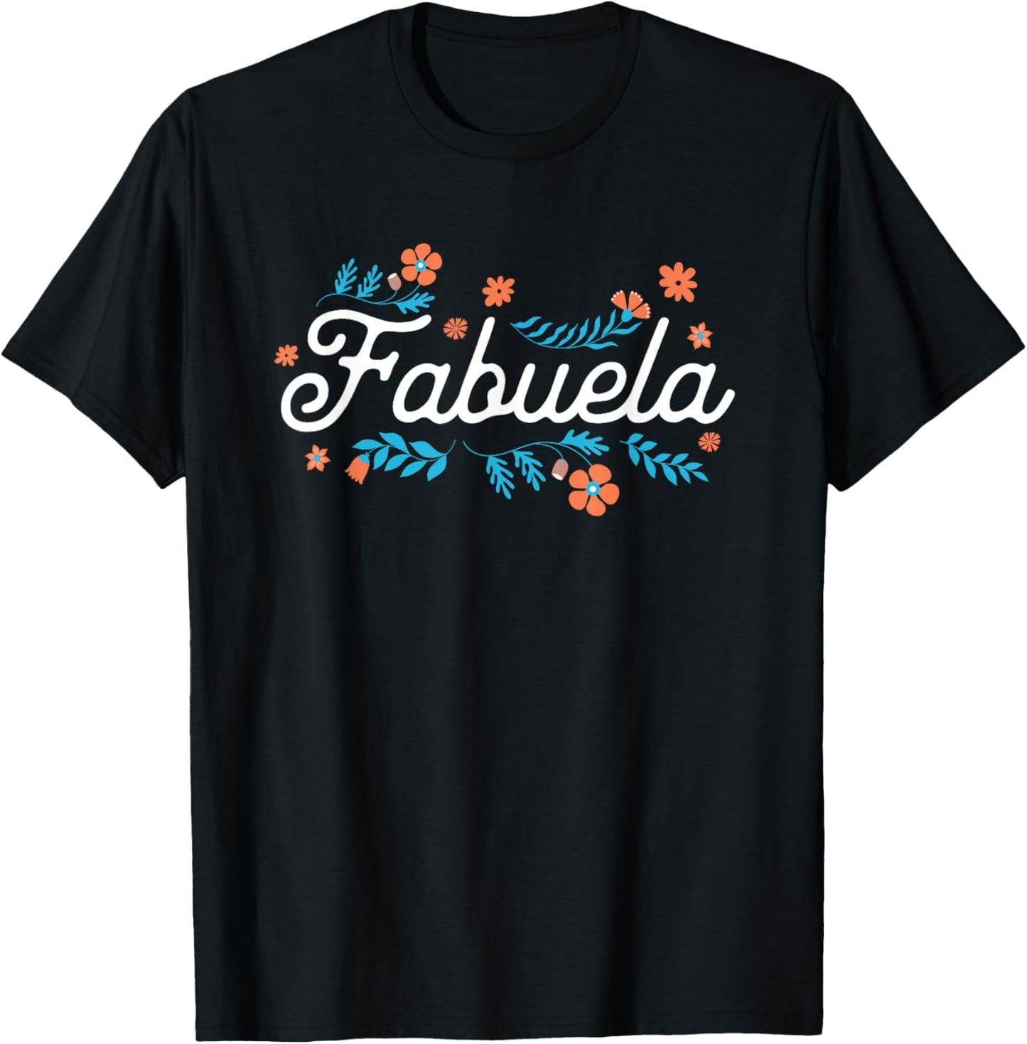 Floral Fabuela Fabulous Grandma T-Shirt - T-Shirt | Black