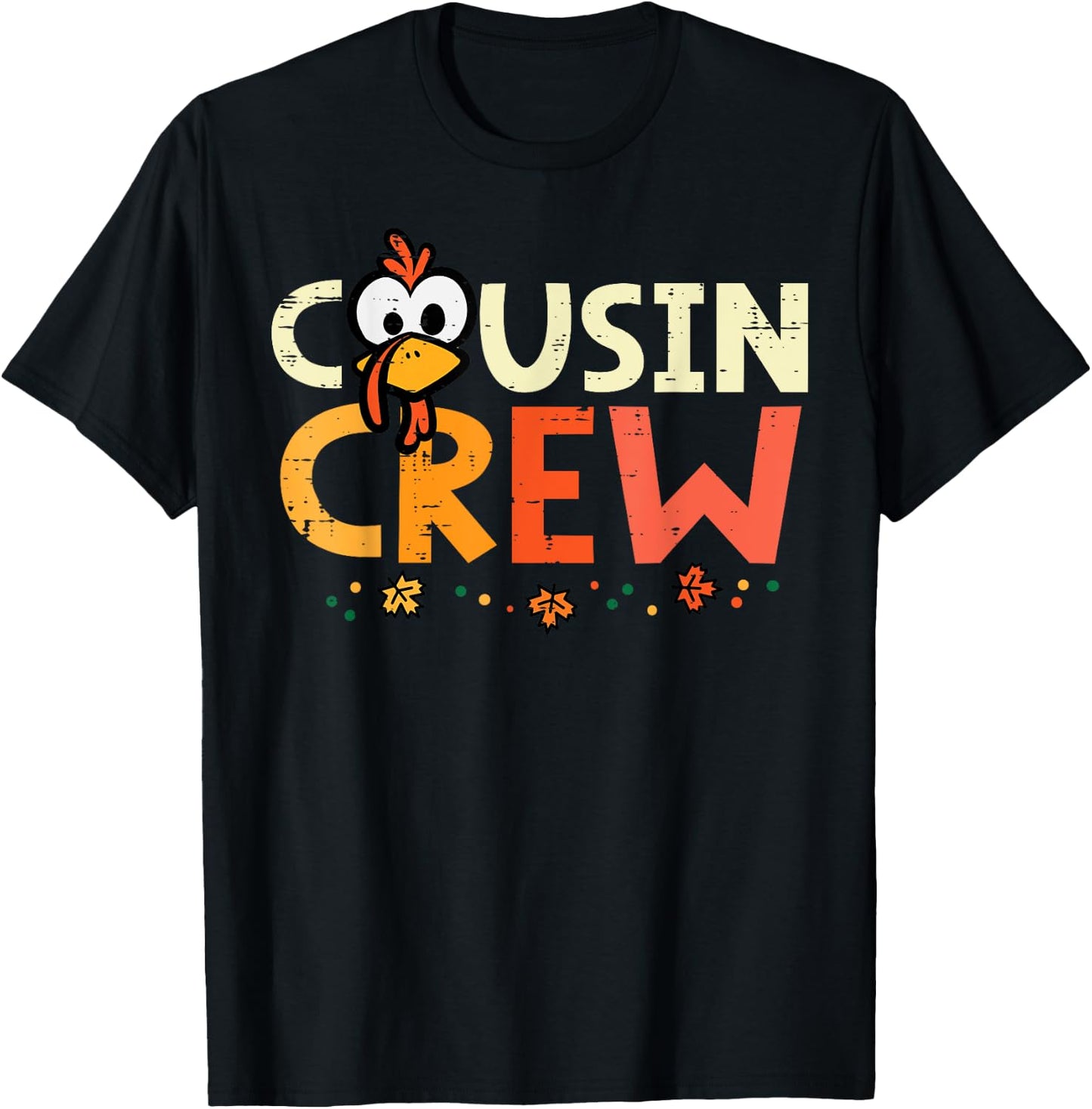 Thanksgiving Cousin Crew Squad Fall Boys Girls Kid Women Men T-Shirt - T-Shirt | Black