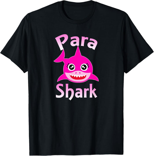 Para Shark Funny Paraprofessional Female Teacher T-Shirt - T-Shirt | Black