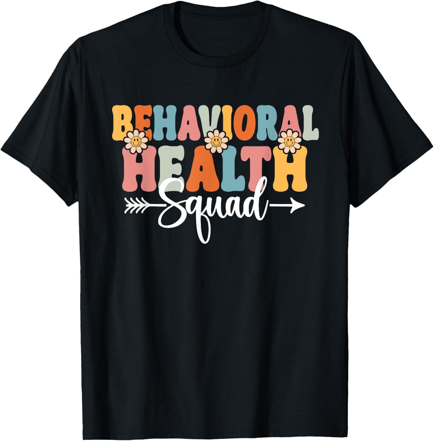 Behavioral Health Squad Back To School Teachers Students T-Shirt - T-Shirt | Black