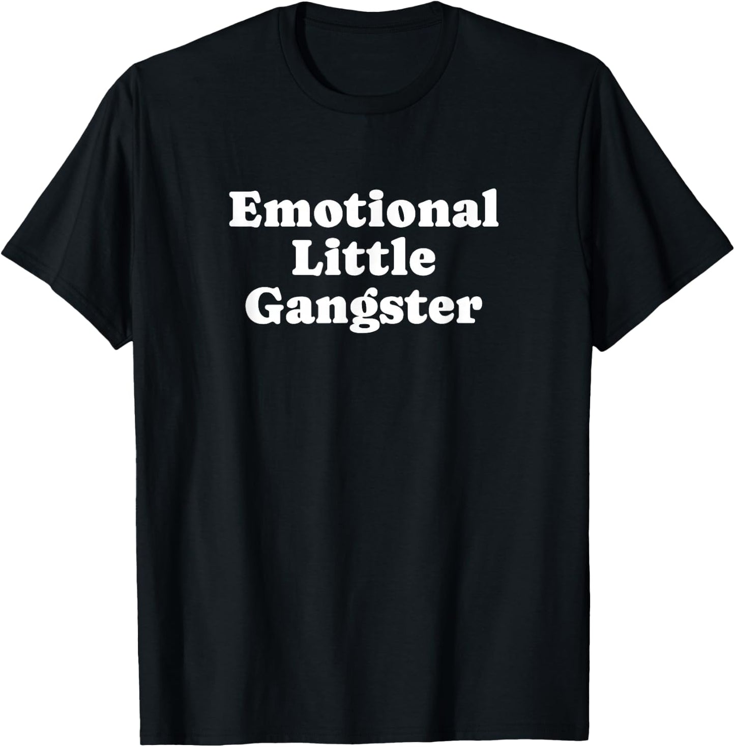 Emotional Little Gangster T-Shirt - T-Shirt | Black