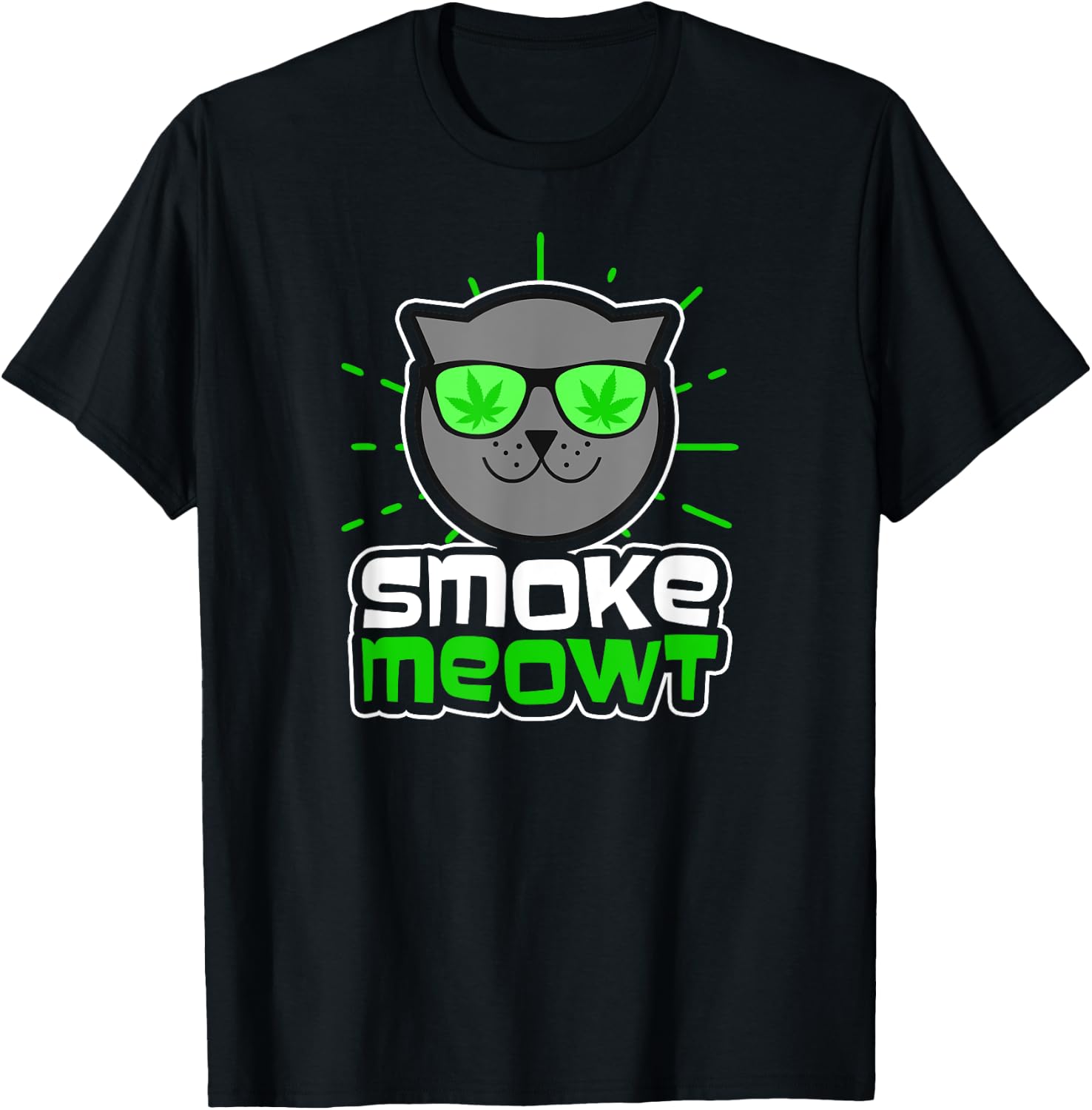 Cat Weed Design Smoke Meowt Gift Men Women T-Shirt - T-Shirt | Black