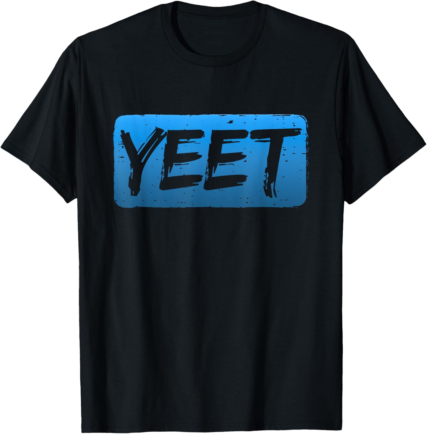 Yeet Quotes Funny Saying Women Kids T-Shirt - T-Shirt | Black