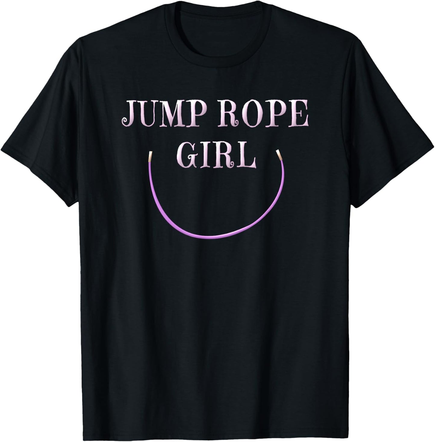 Jump Rope Shirt Girls Women Jump Roping Gym Shirt Gift T-Shirt - T-Shirt | Black