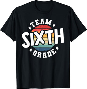 Back To School 6th Grade Teacher Student Team Sixth Grade T-Shirt - T-Shirt | Black