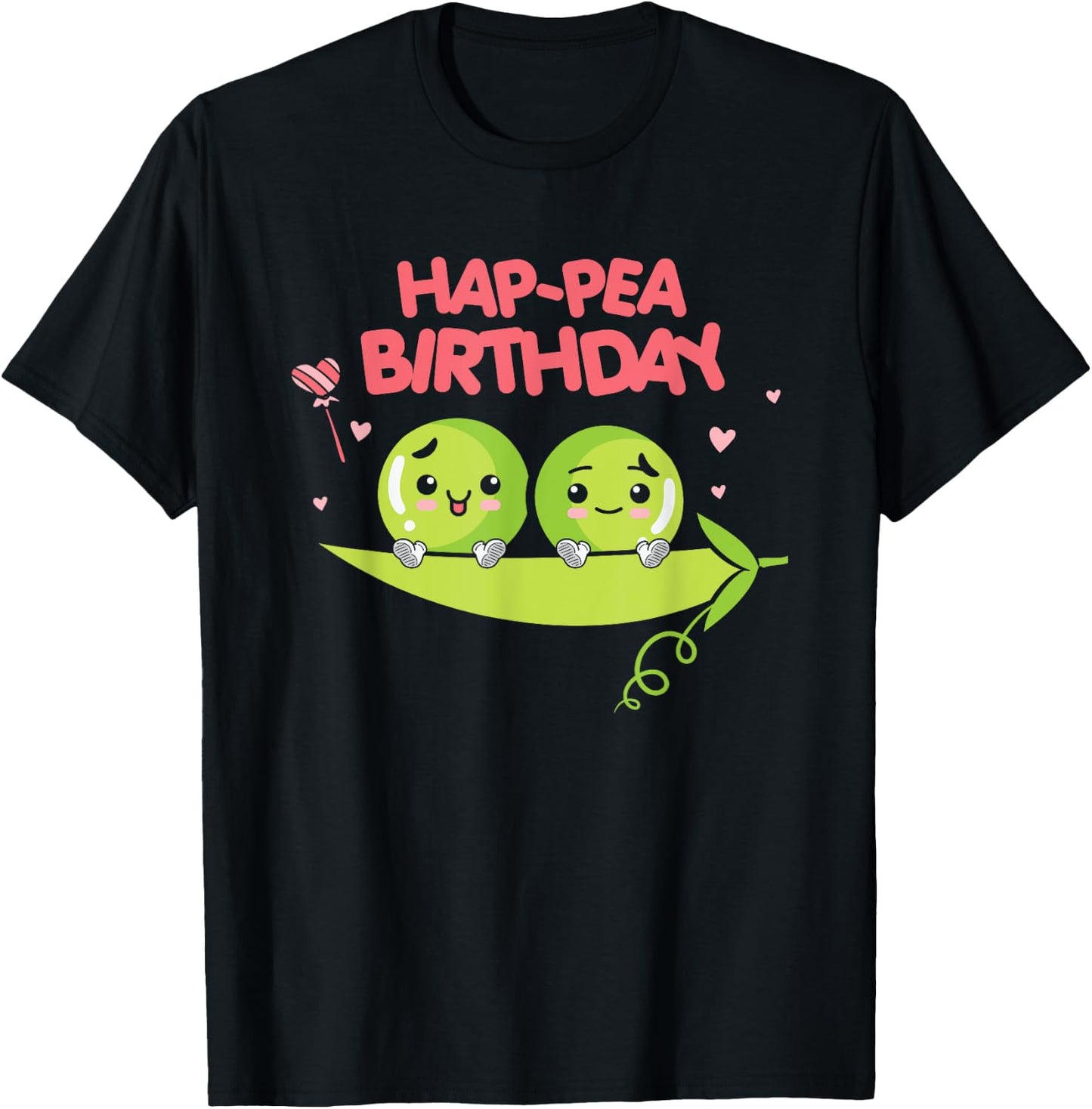 Vegan Peas Plant Based Hap-Pea Birthday Pea T-Shirt - T-Shirt | Black