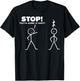 Stop You're Under A Rest T-Shirt - T-Shirt | Black