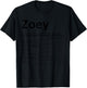 Zoey Nutrition Personalized Name Funny Idea T-Shirt - T-Shirt | Black