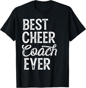 Cheerleading Coach Gifts Best Cheer Coach Ever - Coaching T-Shirt - T-Shirt | Black
