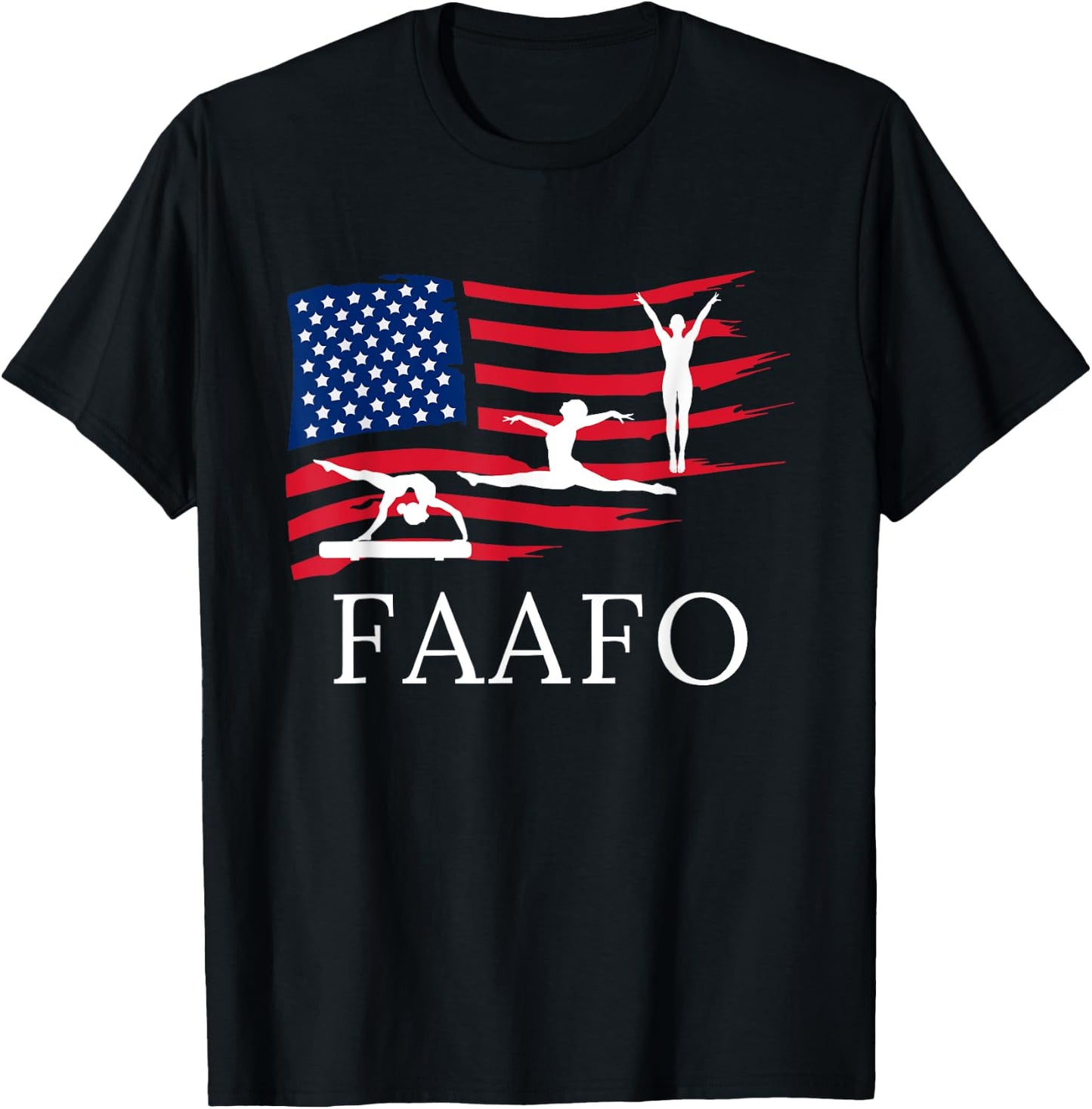 FAAFO Funny American Gymnast Shirt T-Shirt - T-Shirt | Black