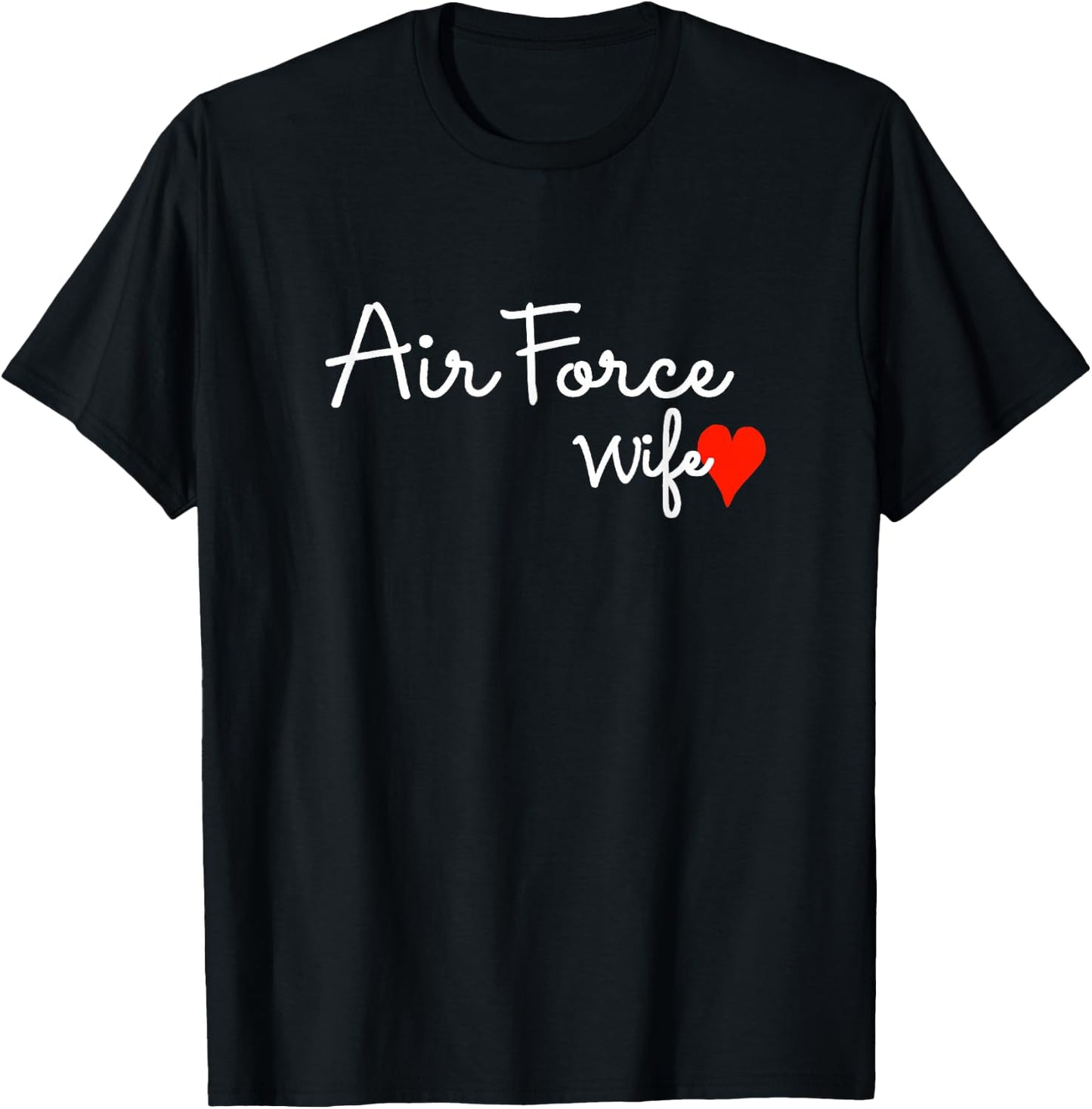 Air Force Wife Proud Military Spouse USA Family Patriotic T-Shirt - T-Shirt | Black