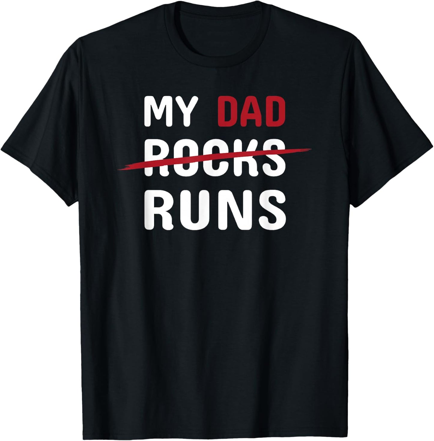My Dad Runs Funny Marathon Running Spectator T-Shirt - T-Shirt | Black