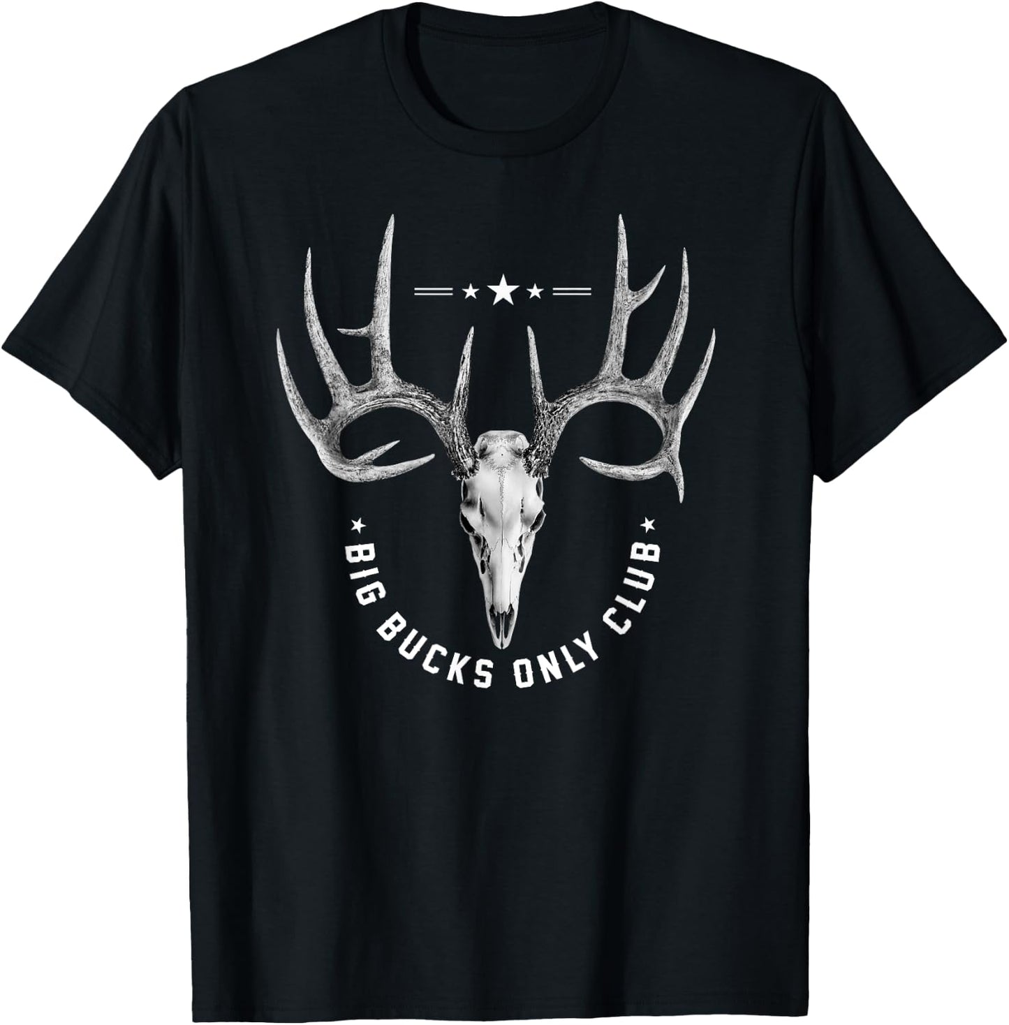 Deer Whitetail Buck Hunting Big Bucks Only Club T-Shirt - T-Shirt | Black