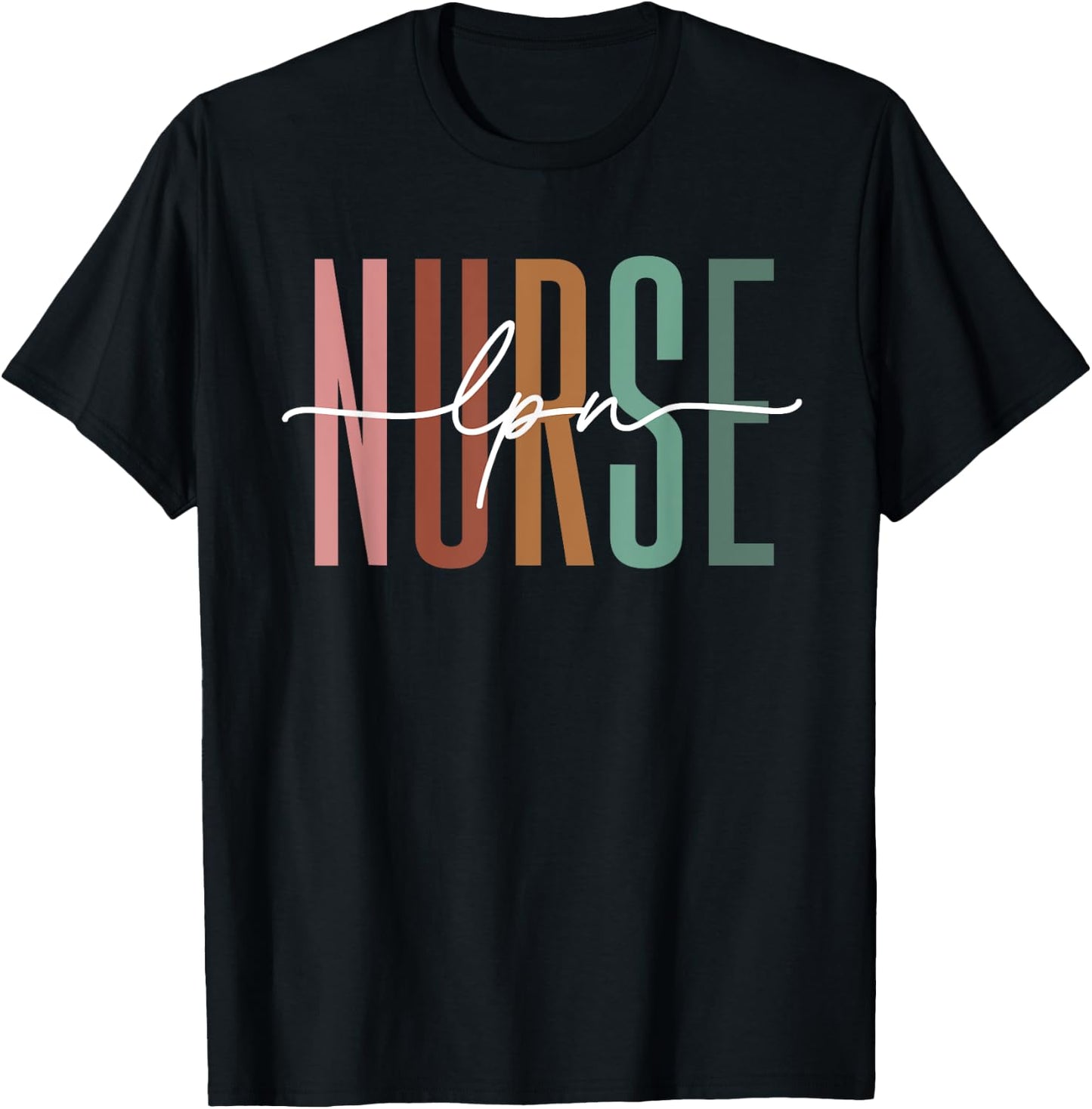 LPN Nurse Licensed Practical Nursing Nurse Week Healthcare T-Shirt - T-Shirt | Black