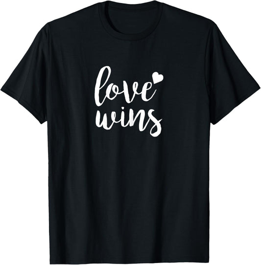 Love Wins Shirt T-Shirt - T-Shirt | Black