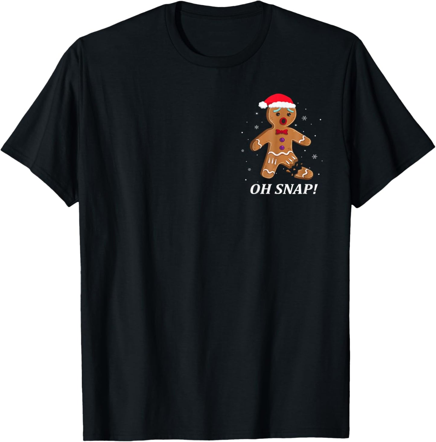 Gingerbread Man Oh Snap Christmas Funny Cookie Baking Gift T-Shirt - T-Shirt | Black
