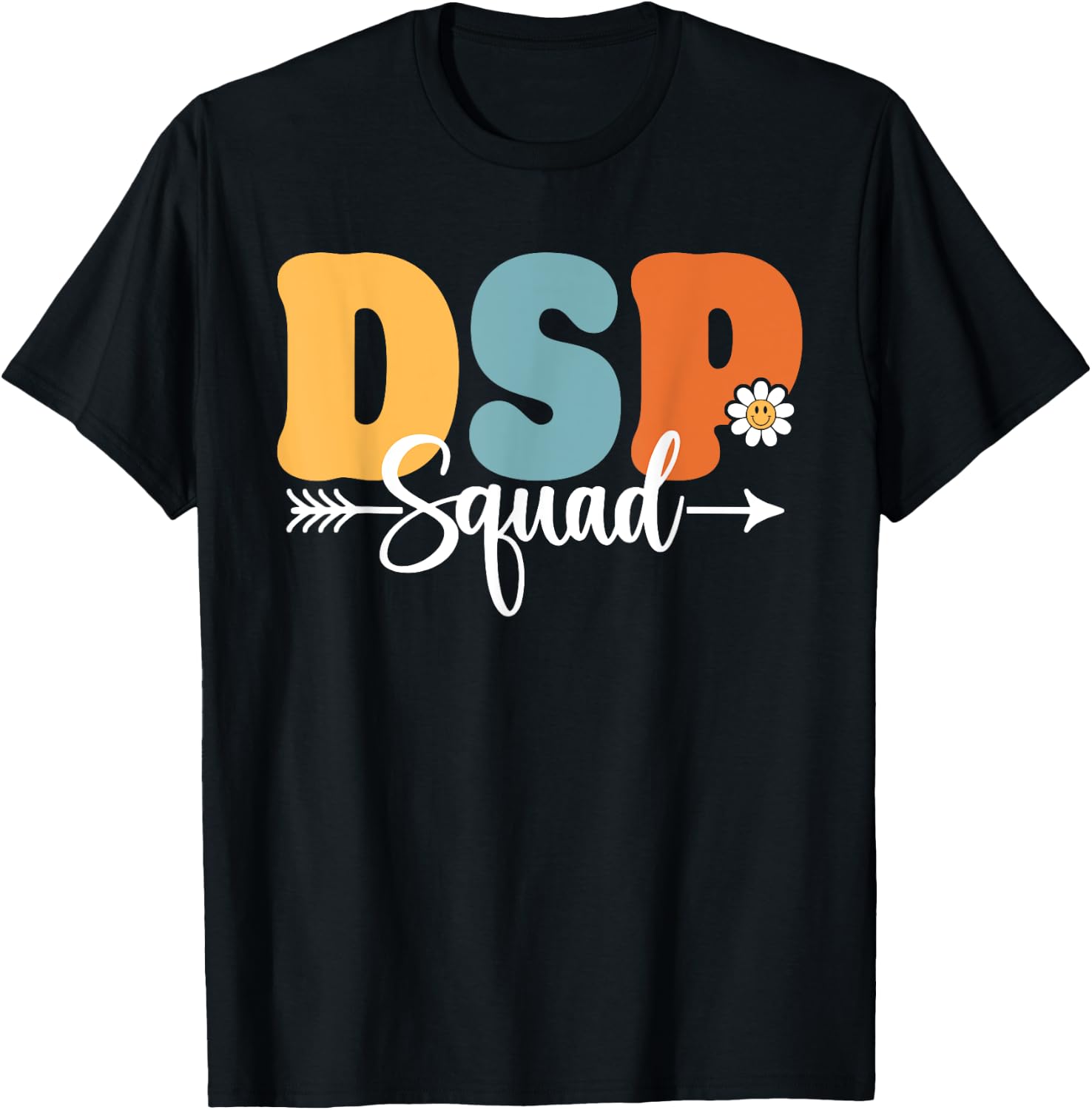 DSP Direct Support Staff Squad Back To School Teacher Women T-Shirt - T-Shirt | Black