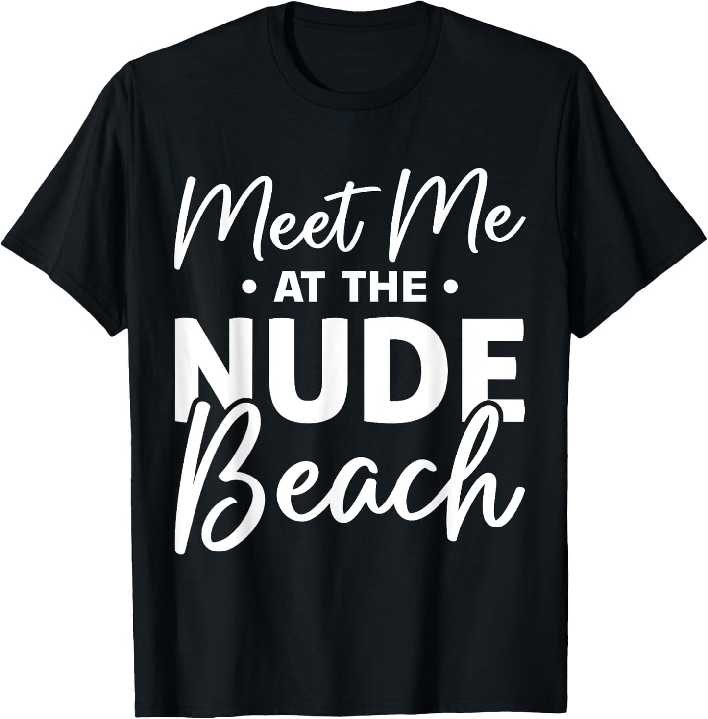 Naturist Nudism Design for a Nudist T-Shirt - T-Shirt | Black