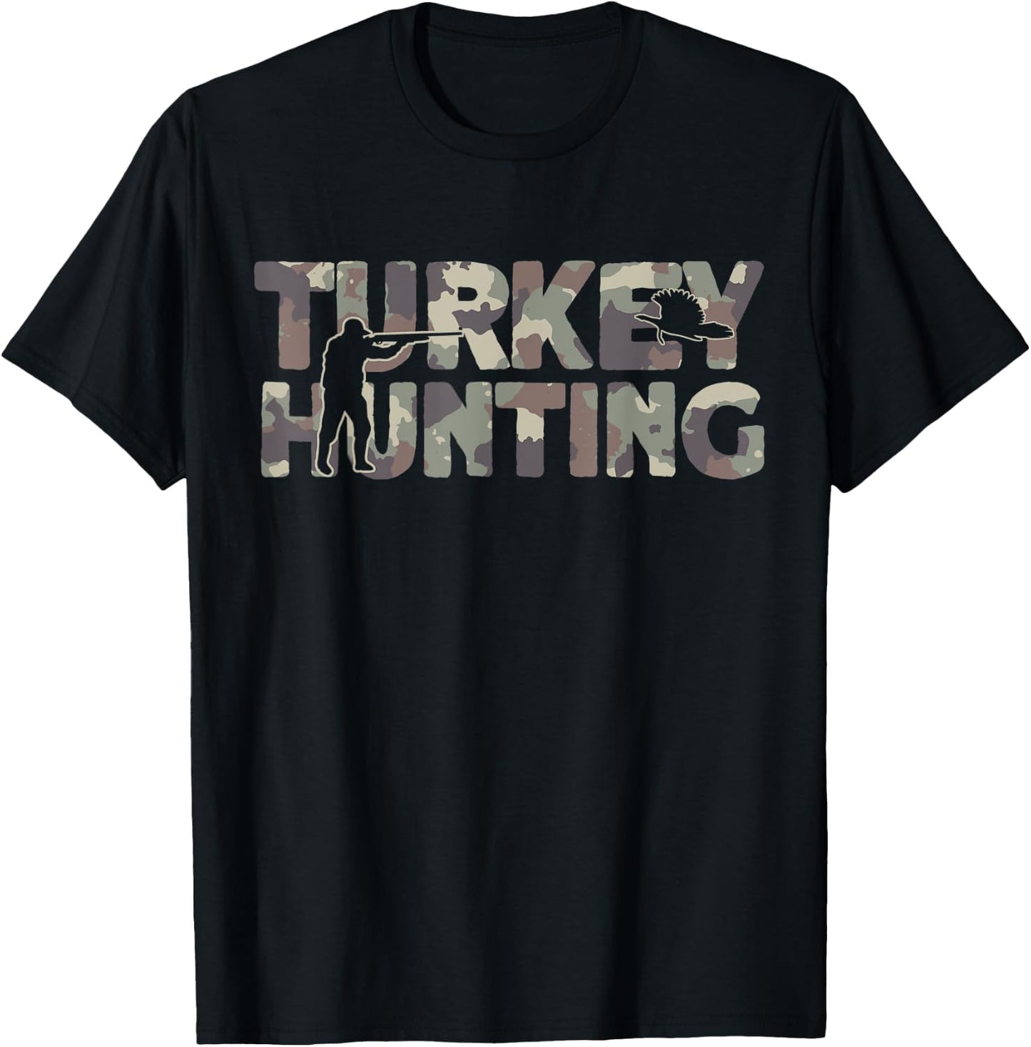 Turkey Hunting Camouflage Turkey Hunter T-Shirt - T-Shirt | Black