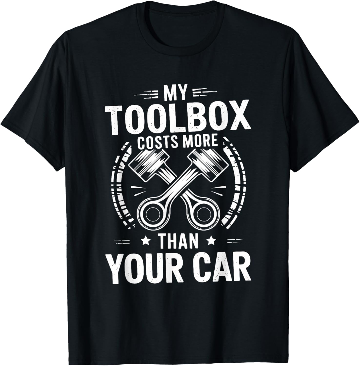 Car Garage Mechanic My Toolbox Costs More Than Your Car T-Shirt - T-Shirt | Black