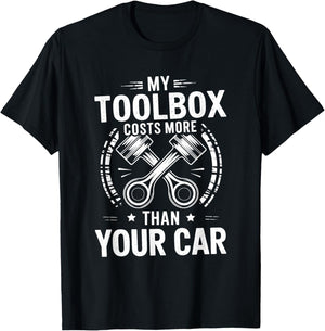 Car Garage Mechanic My Toolbox Costs More Than Your Car T-Shirt - T-Shirt | Black