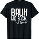 Bruh We Back 5th Grade First Day Of School Back To School T-Shirt - T-Shirt | Black
