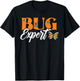 Bug Catcher Bug Expert Insect Lover Entomology T-Shirt - T-Shirt | Black