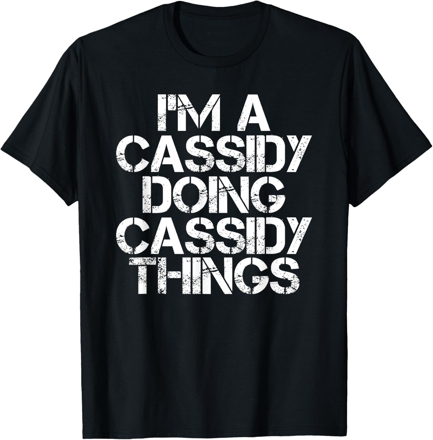 CASSIDY Funny Surname Family Tree Birthday Reunion Gift T-Shirt - T-Shirt | Black