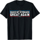 Make My Stomach Great Again Funny Stomach Surgery Recovery T-Shirt - T-Shirt | Black