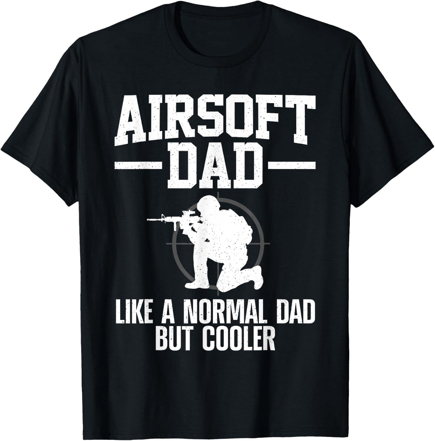Funny Airsoft Art Dad Airsoft Player Airsoft Lover T-Shirt - T-Shirt | Black