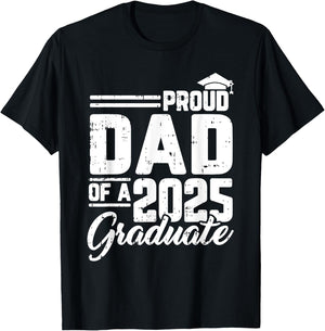 Proud Dad Of A 2025 Graduate Graduation Family Papa Men T-Shirt - T-Shirt | Black
