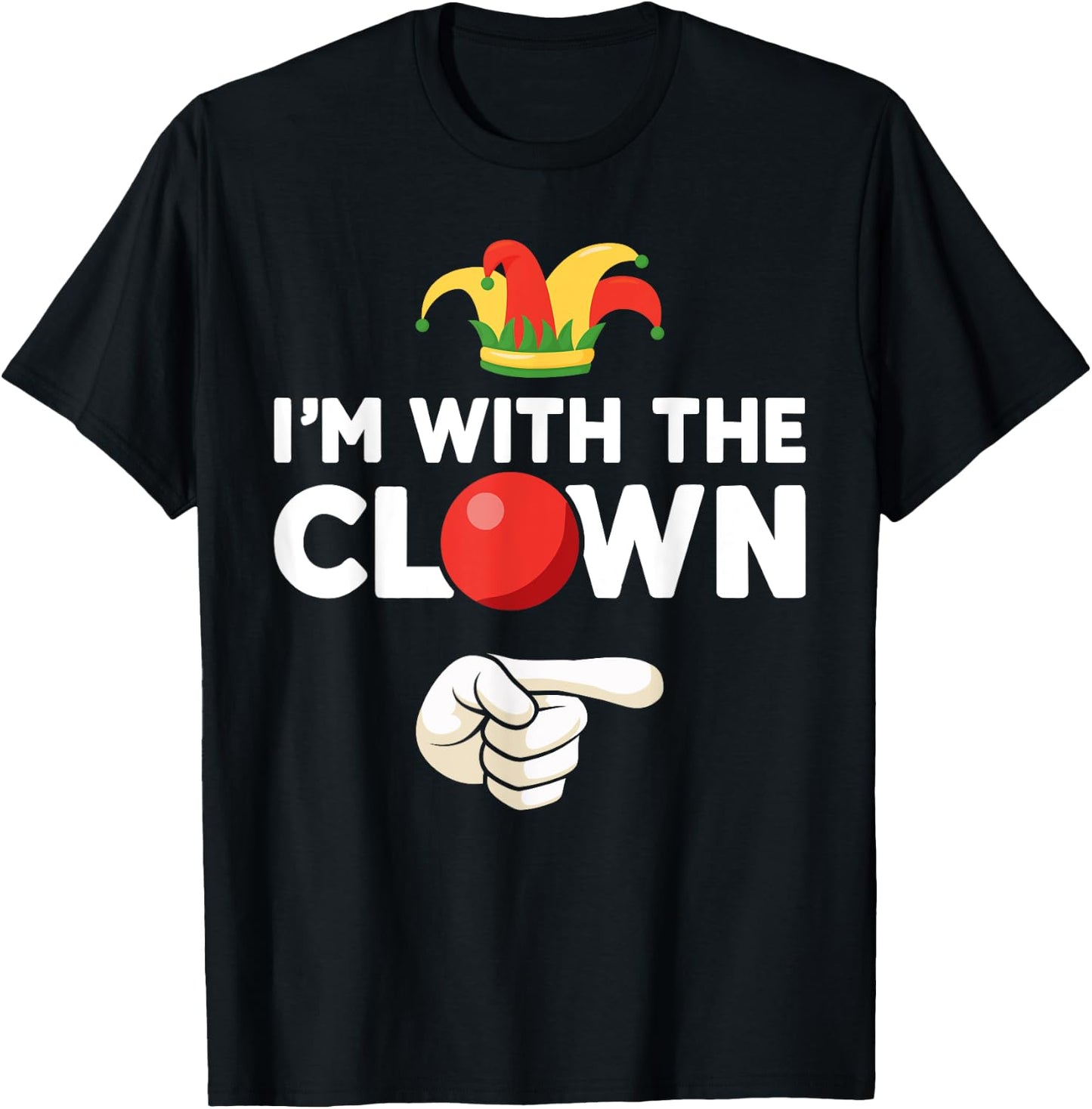 Im with the clown matching partner couple costume halloween T-Shirt - T-Shirt | Black