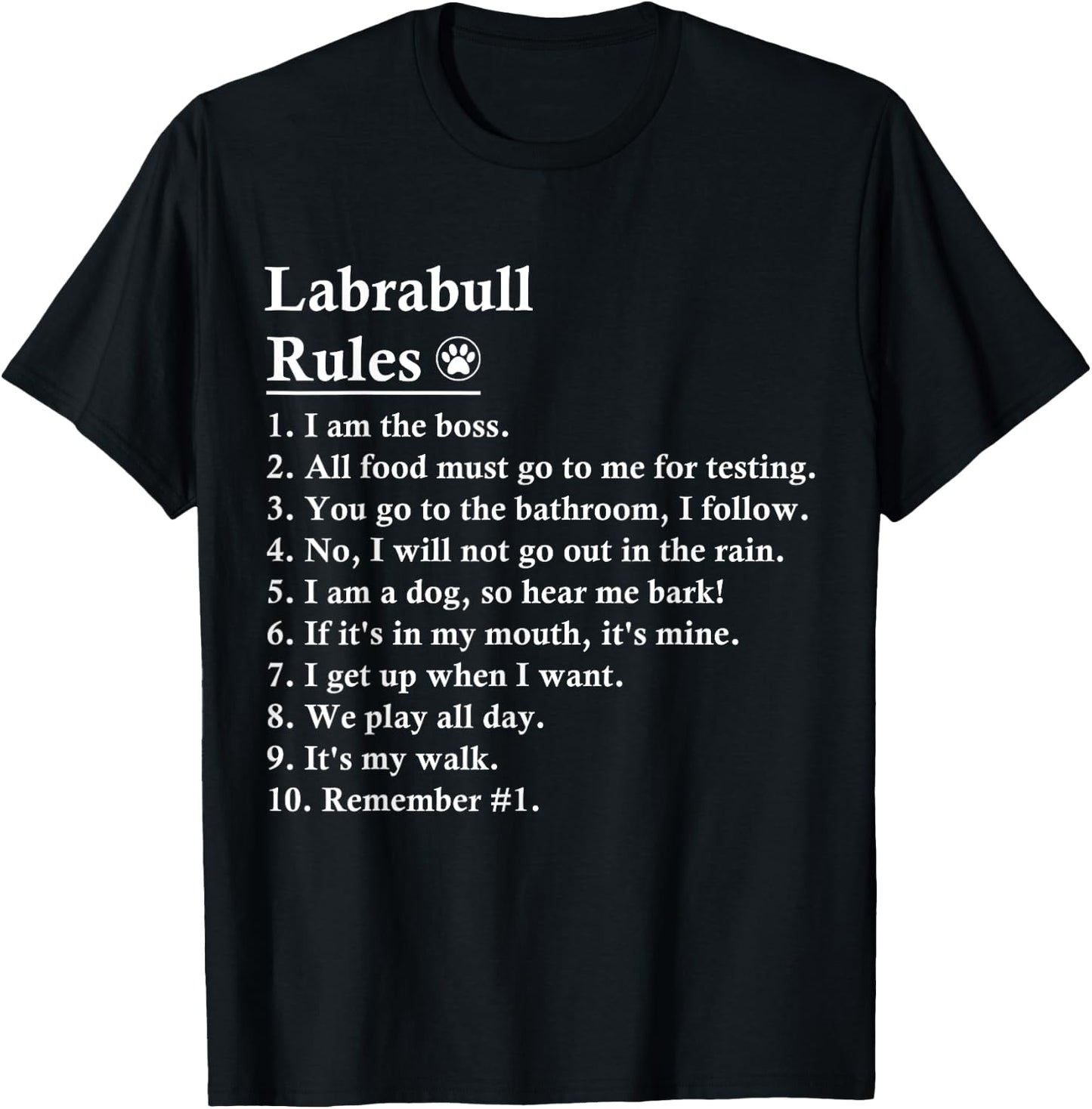 Funny Labrabull Dog Rules Pitador T-Shirt - T-Shirt | Black
