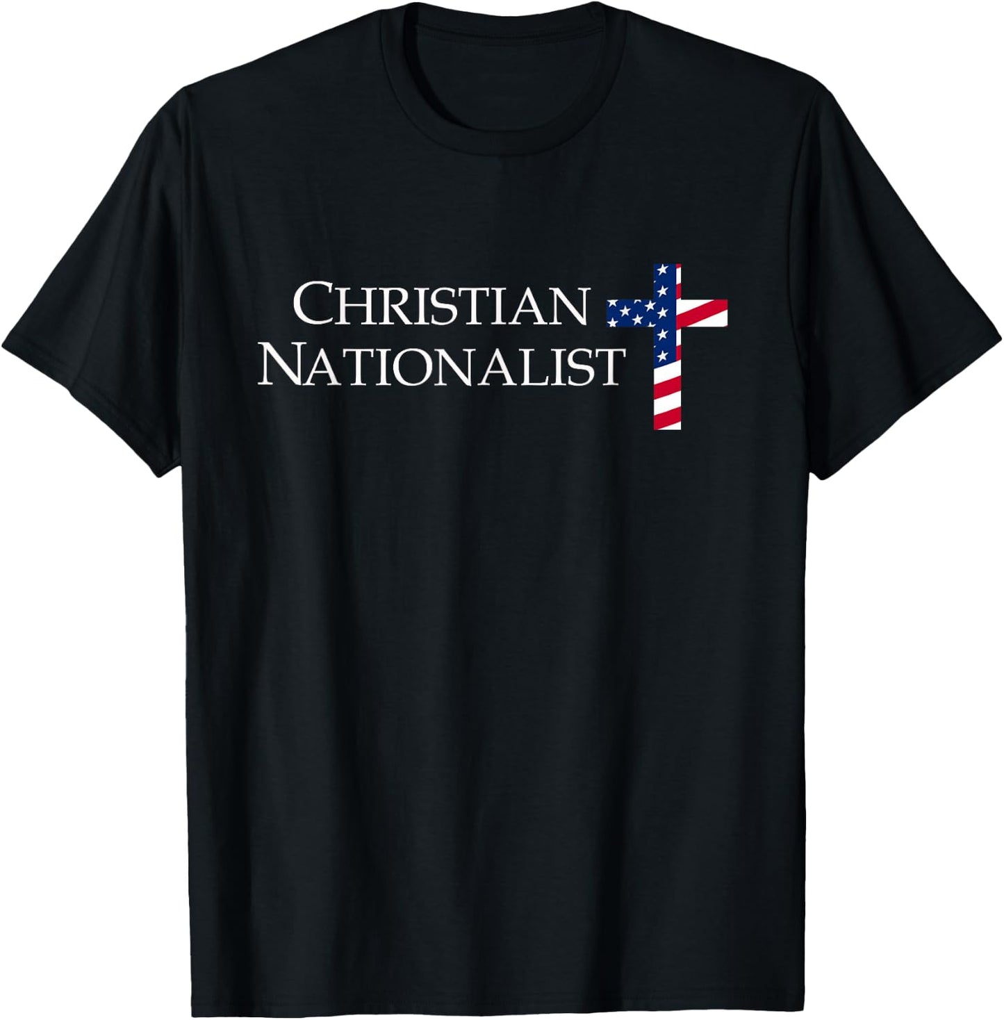 Christian Nationalist American Flag Cross Faith T-Shirt - T-Shirt | Black